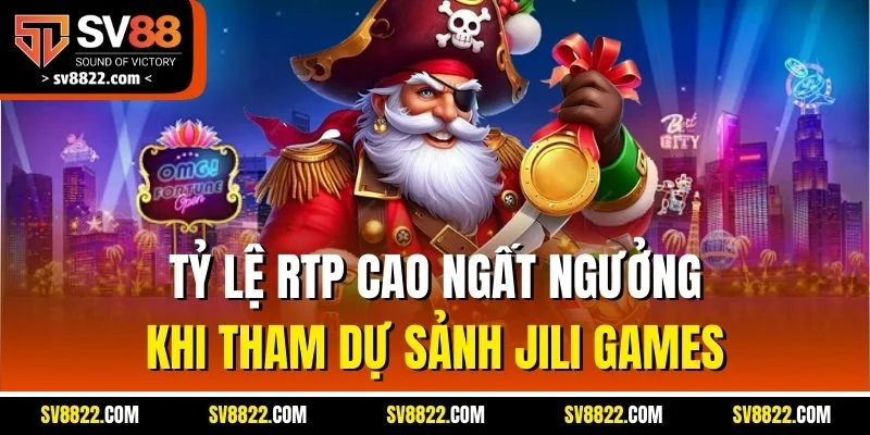 Jili Games - Sảnh Nổ Hũ Đỉnh Cao, Chinh Phục Giải Thưởng Khủng 3 Tỷ lệ RTP cao ngất ngưởng khi tham dự sảnh Jili Games
